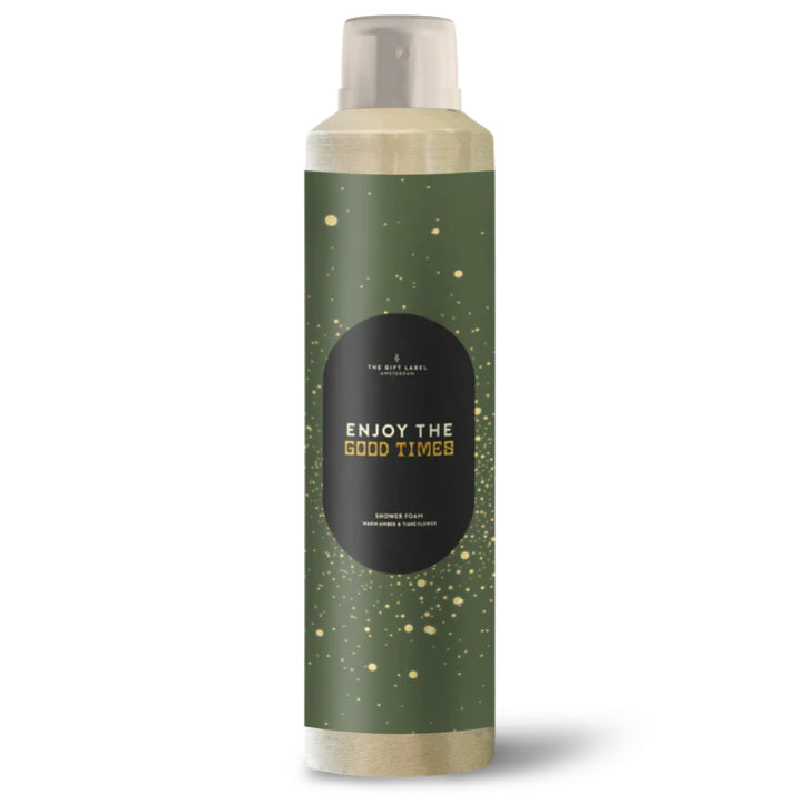 Shower foam- Enjoy the good time